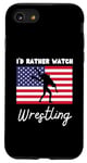 iPhone SE (2020) / 7 / 8 USA American Flag Wrestling I'd Rather Watch Wrestling Case
