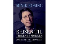 Resan Till Tidens Begynnelse | Minik Rosing | Språk: Danska