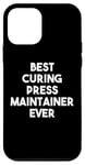 iPhone 12 mini Best Curing Press Maintainer Ever Case