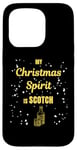 Coque pour iPhone 15 Pro Inscription amusante « My Christmas Spirit is Scotch Whiskey »