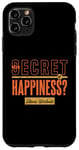 iPhone 11 Pro Max The Secret of Happiness? Intense Workouts Motivational Quote Case