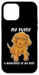 Coque pour iPhone 12 mini My Puppy A Heartbeat At My Feet Adorable chiot amusant pour amoureux des chiens