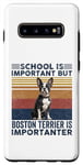 Coque pour Galaxy S10+ L'école est importante mais le chien Boston Terrier est importateur