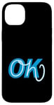 Coque pour iPhone 14 Plus Bleu Oh, OK bleu graphique