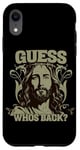 Coque pour iPhone XR Guess Who’s Back Jesus Tee