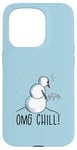 Coque pour iPhone 15 Pro OMG CHILL! Bonhomme de neige amusant La Reine des neiges Pipi d'hiver