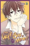 That Wolf-Boy Is Mine! Omnibus 2 (Vol. 3-4)