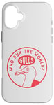 Coque pour iPhone 16 Plus Jeu de mots amusant en forme de mouette : « Who Run The World? Gulls! »