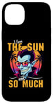 iPhone 14 Plus I Love The Sun Funny Vampire Sunglasses Tropical Sunset Vibe Case