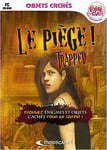 Trapped : Le piège