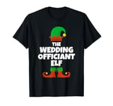 I'm The Wedding Officiant Elf Family Pajama Christmas Funny T-Shirt