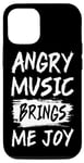Coque pour iPhone 14 Pro La musique en colère m'apporte de la joie Metal Heavy Death Punk Rock Hard