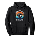 There's No Crying In Spades Retro Sunset Spades Card Game Pullover Hoodie