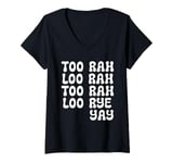 Womens Too Rah Loo Too Rah Loo Rye Yay Come On Eileen V-Neck T-Shirt