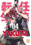 Yakuza Reincarnation Tome 4 (Manga)