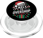 Holiday Shopper Christmas Shopping Most Likely To Overshop PopSockets PopGrip for MagSafe