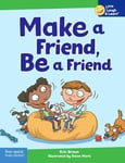 Make a Friend, Be a Friend (Little Laugh & Learn(tm))