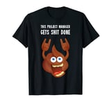 Funny Professional Project Manager - Project Management Gift T-Shirt