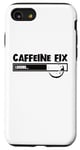 iPhone SE (2020) / 7 / 8 Caffeine Fix Loading Progress Coffee Lover Bar Funny Case