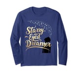 Astronomy Starry Eyed Dreamer Stargazers Inspirational Top Long Sleeve T-Shirt