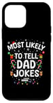 iPhone 12 mini Funny Dad Christmas Xmas Tee Most Likely To Tell Dad Jokes Case