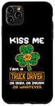 Coque pour iPhone 11 Pro Max Kiss Me I'm A Truck Driver Funny Shamrock St Patricks Day