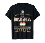 Hungary Flag Souvenirs for Hungarians Men & Women T-Shirt