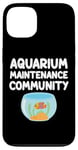 Coque pour iPhone 13 Aquarium Maintenance Community Pet Fish Marine Eau Douce