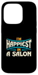 Coque pour iPhone 14 Pro Citation « I'm Happiest In A Salon Hair Love »