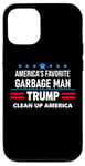 Coque pour iPhone 12/12 Pro Trump America's Favorite Garbage Man Here To Clean Up Trash