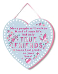 True Friends Leave Footprints Hanging Plaque With Ribbon More Than Words Gift