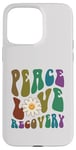 iPhone 15 Pro Max Groovy PEACE LOVE RECOVERY Therapy Clean Sober NA Nurse Case