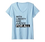 Womens With Liberty and Justice for All Shirt,Equality Equal Rights V-Neck T-Shirt