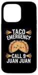 Coque pour iPhone 14 Pro Max Appel d'urgence Taco 9 Juan Juan