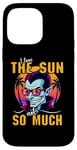 iPhone 14 Pro Max I Love The Sun Funny Vampire Sunglasses Tropical Sunset Vibe Case