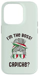 iPhone 14 Pro I'M THE BOSS! CAPICHE? Italian Woman Messy Bun Italy Meme Case