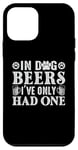 iPhone 12 mini In Dog Beers I've Only Had One Case