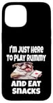 Coque pour iPhone 15 Funny I'm Just Here To Play Rummy And Eat Snacks Jeu de cartes