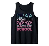 50 Days of School Student Teacher Gift 100th Day of School Tank Top