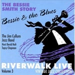 Jim Cullum Jr.  Riverwalk Live 3: Bessie Smith  CD