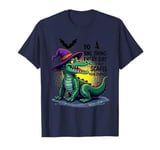 Scary Crocodile Halloween Do one thing everyday that scares T-Shirt