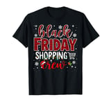 Friday Shopping Crew Christmas Black Shopping Family Group T-Shirt