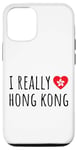 Coque pour iPhone 12/12 Pro J'aime vraiment Hong Kong