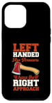 iPhone 12 Pro Max Left Handed Axe Throwers Have The Right Approach Case