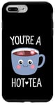 Coque pour iPhone 7 Plus/8 Plus Jeu de mots amusant pour la Saint-Valentin You're a Hot Tea