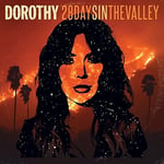 Dorothy  28 Days In The Valley  LP/Vinyl