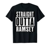 Straight Outta Ramsey Funny Isle Of Man Manx Town T-Shirt