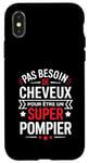 Coque pour iPhone X/XS Super Pompier Humour Cadeau Pompier Homme Chauve Pompier