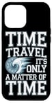 Coque pour iPhone 12 Pro Max T-shirt Time Travel Sci-Fi Enthusiast et Time Machine Adventure