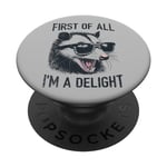 Possum in Shades,Virginia Opossum, First of All,I'm a Delight PopSockets PopGrip Interchangeable